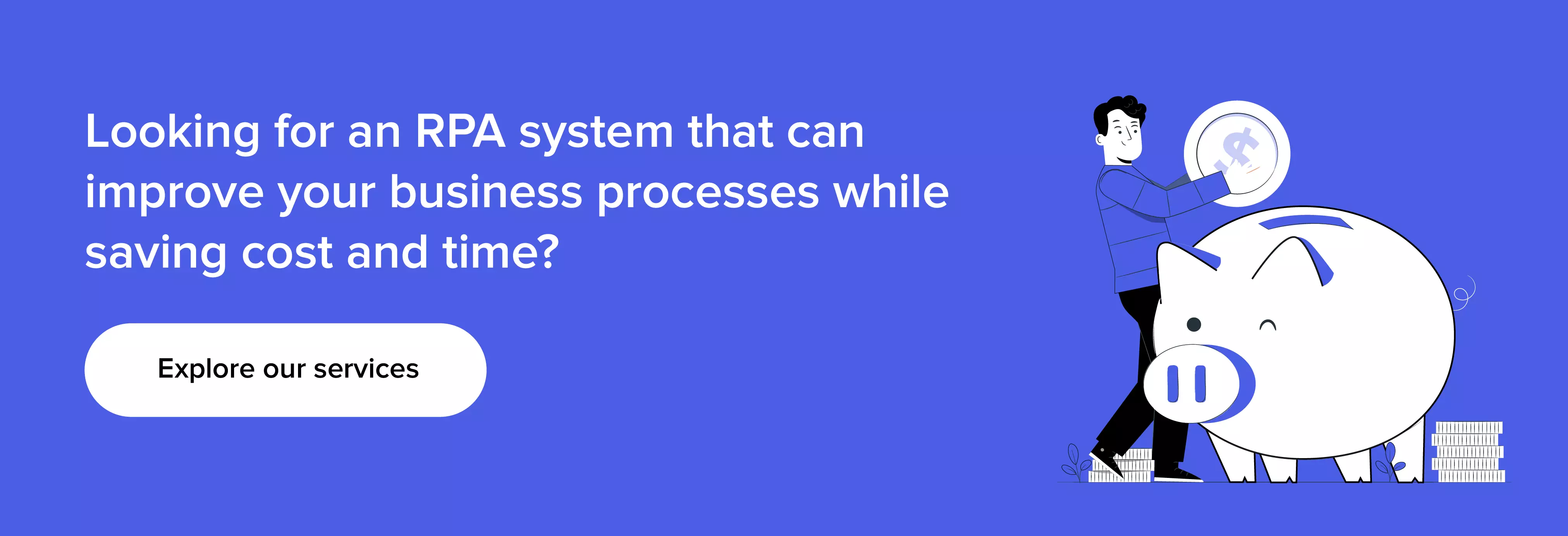 An RPA system that can improve your business processes