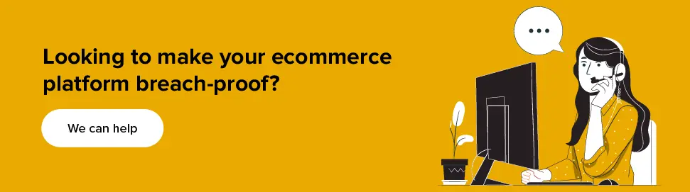 make your ecommerce platform breach-proof